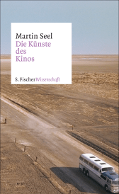 Buchcover von Die Künste des Kinos von Martin Seel