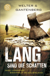Buchcover von Lang sind die Schatten: Inka Luhmann ermittelt im Sauerland von Oliver Welter, Michael Gantenberg