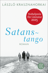 Buchcover von Satanstango: Roman von László Krasznahorkai