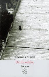 Buchcover von Der Erwählte: In der Fassung der Großen kommentierten Frankfurter Ausgabe von Thomas Mann