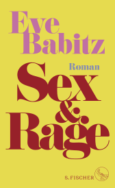 Buchcover von Sex & Rage: Roman von Eve Babitz