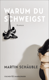 Buchcover von Warum du schweigst von Martin Schäuble