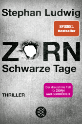 Buchcover von Zorn – Schwarze Tage: Thriller von Stephan Ludwig