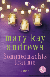 Buchcover von Sommernachtsträume: Roman von Mary Kay Andrews