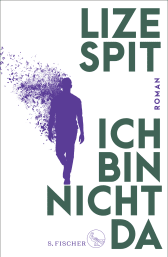 Buchcover von Ich bin nicht da: Roman von Lize Spit