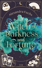 Buchcover von Witch of Darkness and Fortune von Alexandra Fuchs