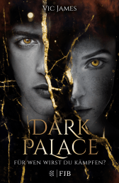 Dark Palace – Für wen wirst du kämpfen?