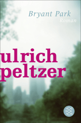 Buchcover von Bryant Park: Erzählung von Ulrich Peltzer