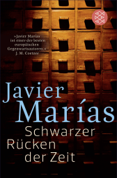Buchcover von Schwarzer Rücken der Zeit von Javier Marías