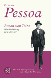 Buchcover von Baron von Teive: Die Erziehung zum Stoiker von Fernando Pessoa