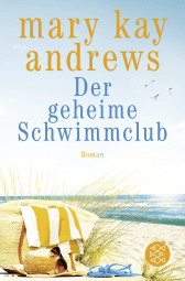 Buchcover von Der geheime Schwimmclub: Roman von Mary Kay Andrews