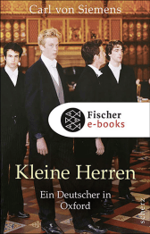 Buchcover von Kleine Herren: Ein Deutscher in Oxford von Carl von Siemens