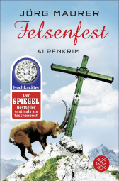 Buchcover von Felsenfest: Alpenkrimi von Jörg Maurer