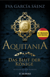 Buchcover von Aquitania: Das Blut der Könige von Eva García Sáenz
