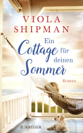 Buchcover von Ein Cottage für deinen Sommer: Roman von Viola Shipman