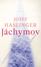 Buchcover von Jáchymov: Roman von Josef Haslinger