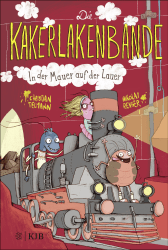 Die Kakerlakenbande − In der Mauer auf der Lauer