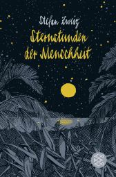 Sternstunden der Menschheit