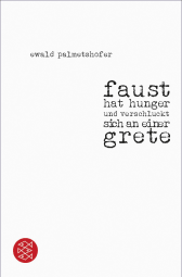 faust hat hunger und verschluckt sich an einer grete