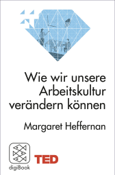 Wie wir unsere Arbeitskultur verändern können