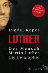 Der Mensch Martin Luther