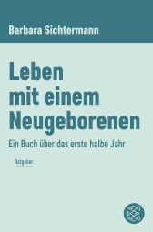 Leben mit einem Neugeborenen