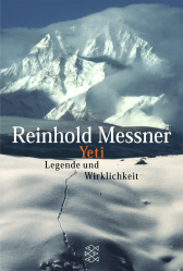 Yeti - Legende und Wirklichkeit