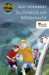 Teufelskick um Mitternacht