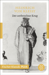 Buchcover von Der zerbrochne Krug: Ein Lustspiel von Heinrich von Kleist
