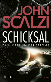 Buchcover von Schicksal - Das Imperium der Ströme 3: Roman von John Scalzi