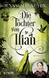 Buchcover von Die Töchter von Ilian: Roman von Jenny-Mai Nuyen