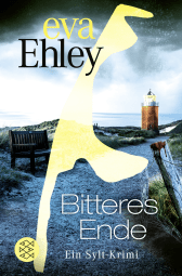 Buchcover von Bitteres Ende von Eva Ehley