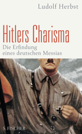 Hitlers Charisma