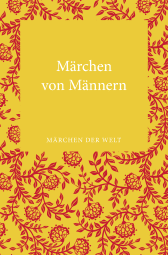 Buchcover von Märchen von Männern: Märchen der Welt