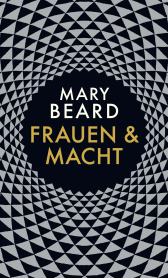 Buchcover von Frauen und Macht: Ein Manifest von Mary Beard