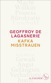 Buchcover von Kafka misstrauen von Geoffroy de Lagasnerie