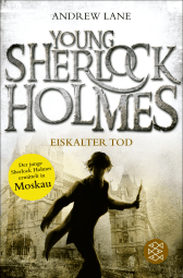 Buchcover von Young Sherlock Holmes: Eiskalter Tod - Sherlock Holmes ermittelt in Moskau von Andrew Lane