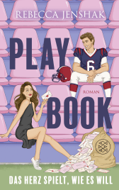 Buchcover von Playbook - Das Herz spielt, wie es will von Rebecca Jenshak