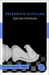 Buchcover von Spiel des Schicksals: Ein Bruchstück aus einer wahren Geschichte von Friedrich Schiller