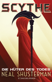 Buchcover von Scythe – Die Hüter des Todes von Neal Shusterman
