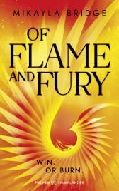 Buchcover von Of Flame and Fury von Mikayla Bridge