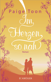 Buchcover von Im Herzen so nah: Roman von Paige Toon