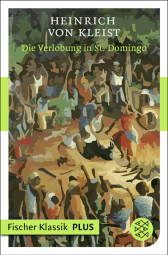 Buchcover von Die Verlobung in St. Domingo von Heinrich von Kleist
