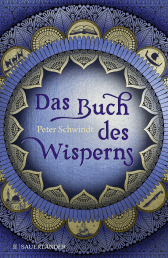 Das Buch des Wisperns (Die Gilead-Saga 1)