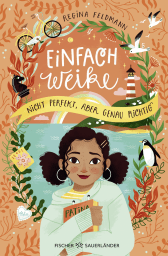 Buchcover von Einfach Weike - Nicht perfekt, aber genau richtig von Regina Feldmann