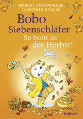 Bobo Siebenschläfer: So bunt ist der Herbst