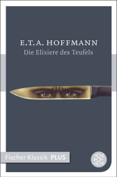 Buchcover von Die Elixiere des Teufels: Roman von E.T.A. Hoffmann