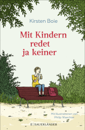 Buchcover von Mit Kindern redet ja keiner von Kirsten Boie