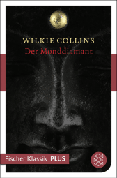 Buchcover von Der Monddiamant: Roman von Wilkie Collins