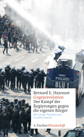 Buchcover von Gegenrevolution: Der Kampf der Regierungen gegen die eigenen Bürger von Bernard E. Harcourt